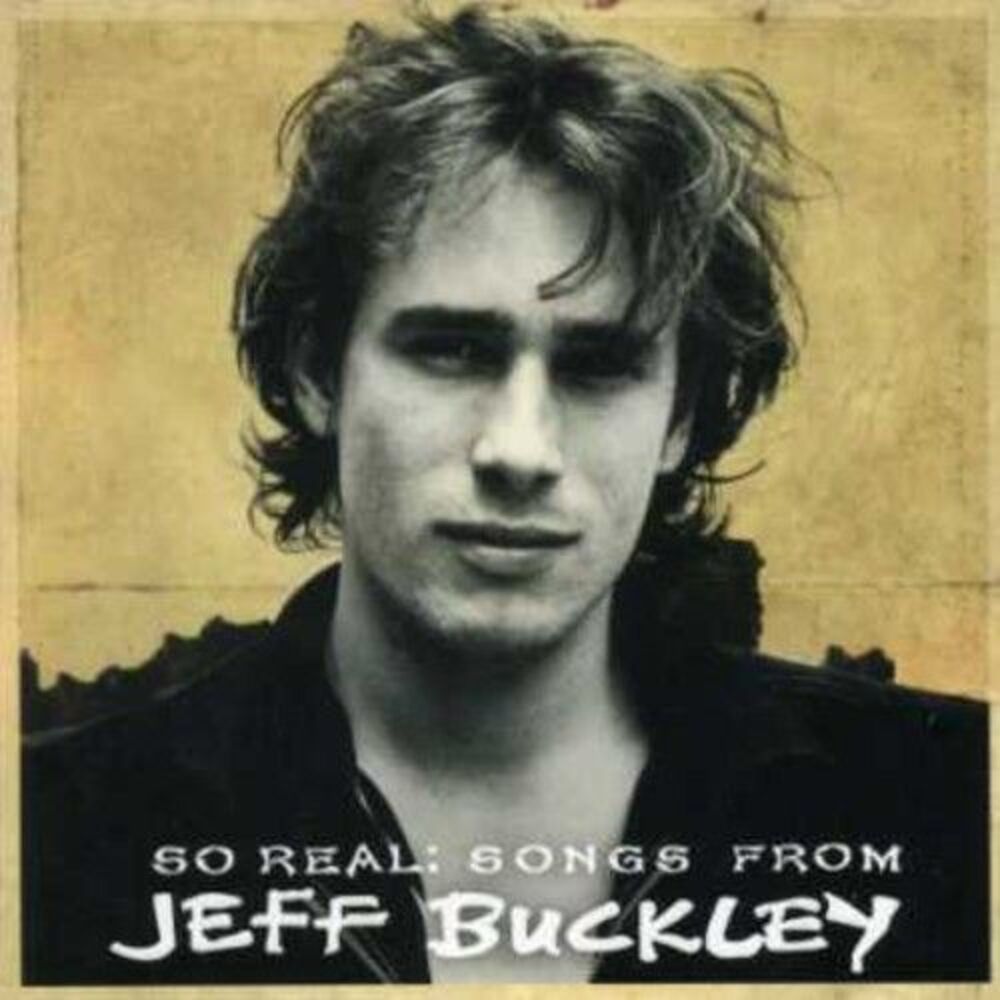 Jeff Buckley - So Real: Songs from Jeff Buckley  CD